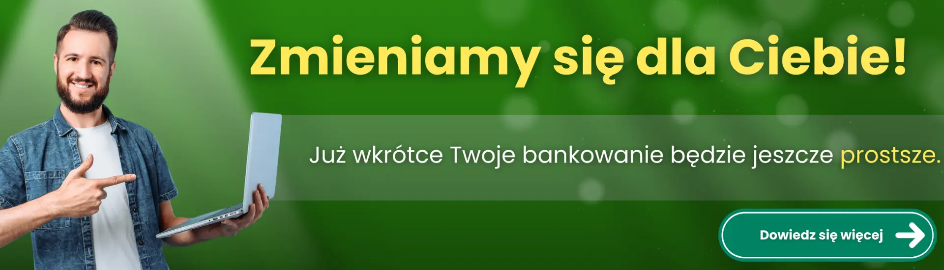 Zmieniamy się dla Ciebie